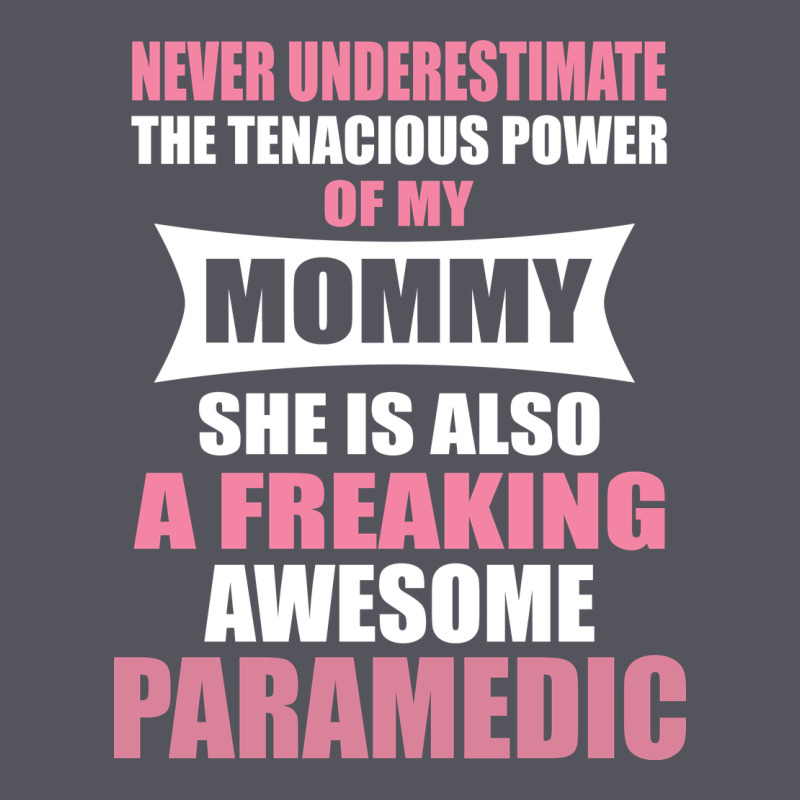 Never Underestimate Mommy Paramedic Vintage Hoodie by artisFamous | Teevron