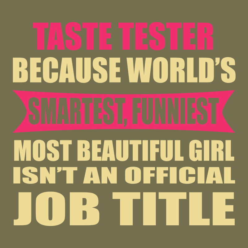 Taste Tester Funniest Isn't A Jobtitle Vintage Hoodie by artisFamous | Teevron