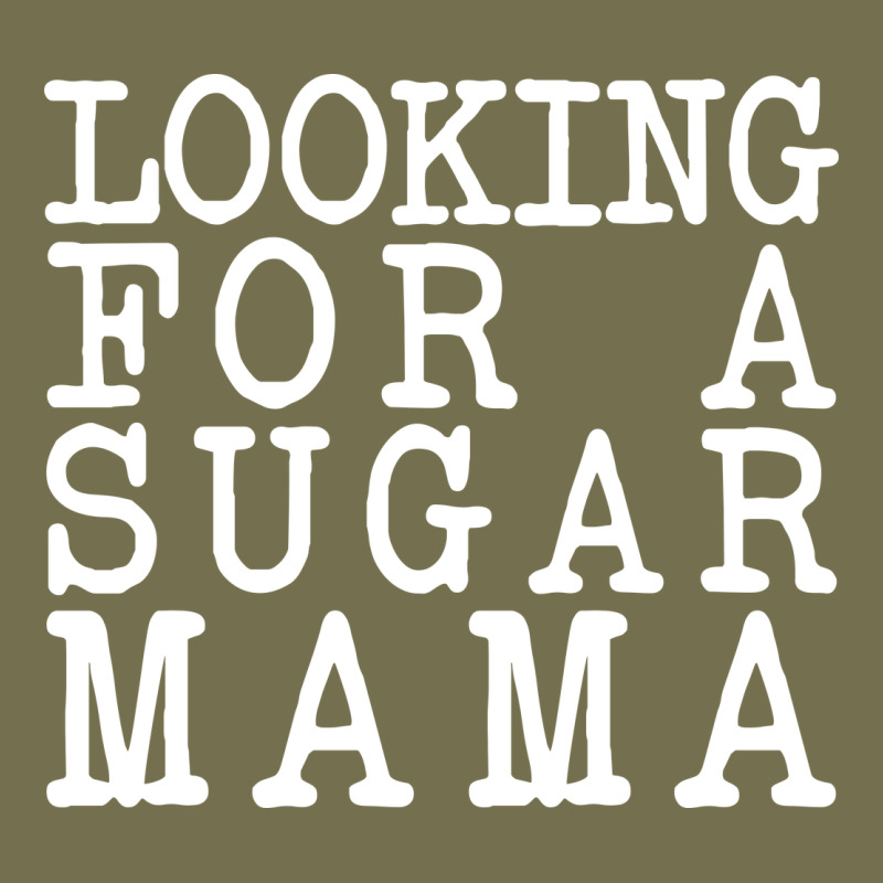Looking For A Sugar Mama Vintage Hoodie by artisFamous | Teevron