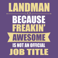 Landman Because Freakin' Awesome Isn't A Job Title Vintage Hoodie | Teevron