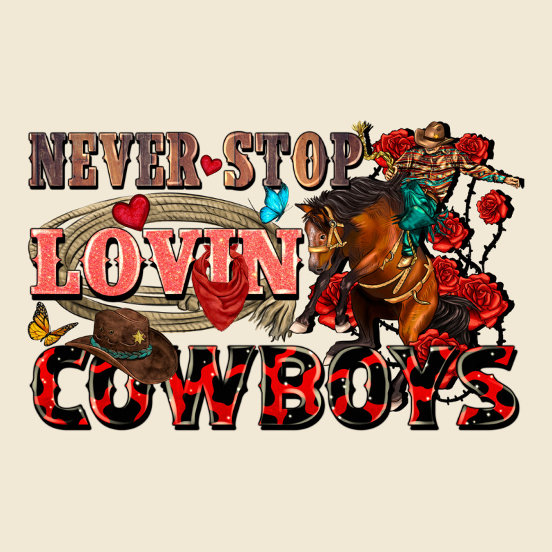 Never Stop Lovin Cowboys Premium Tee by FaDigitalArtStudio | Teevron
