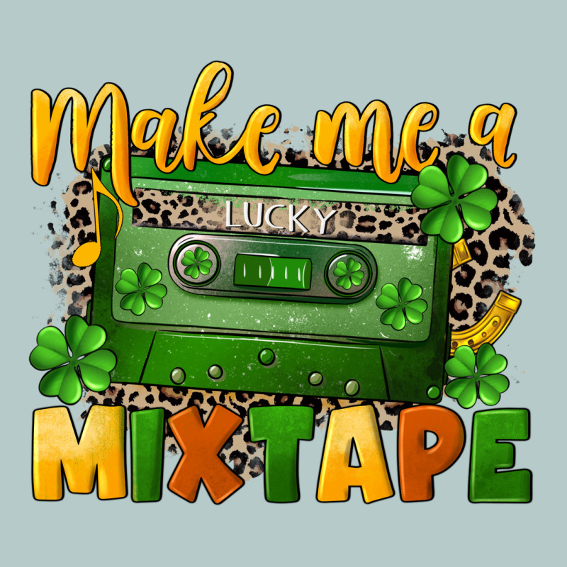 Make Me A Mixtape St. Patrick's Day Heavy Core Tee by CowGirlArtShop | Teevron