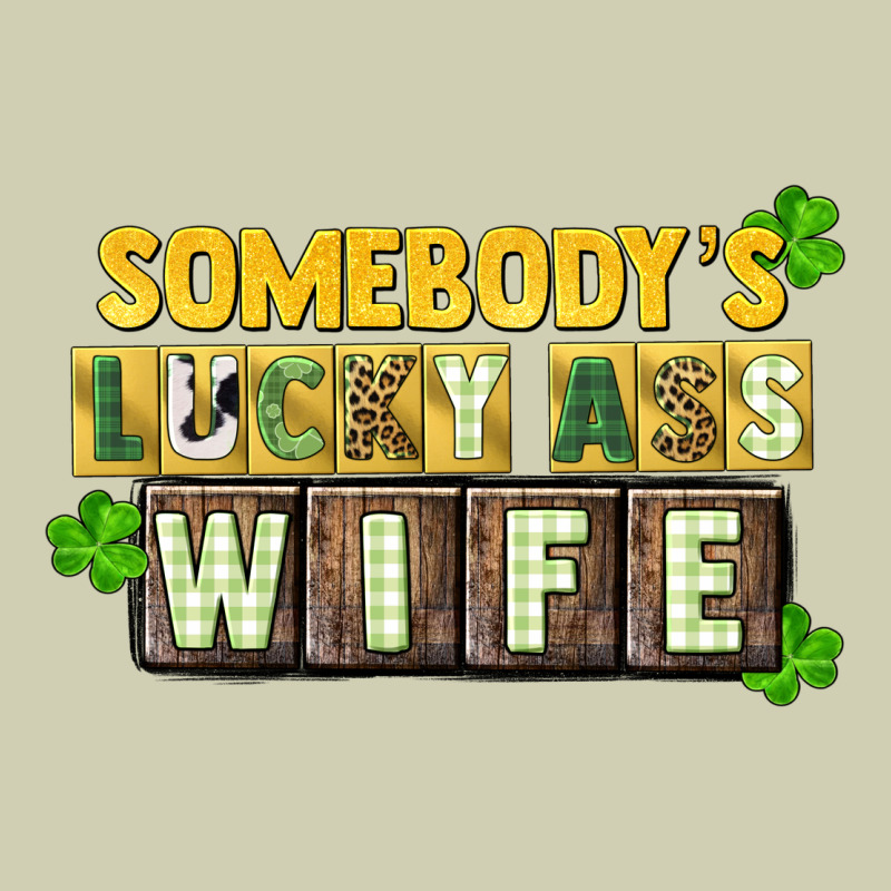St. Patrick's Somebody's Lucky Ass Wife Heavy Core Tee by CowGirlArtShop | Teevron