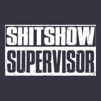 Shitshow Supervisor Vintage Hoodie | Teevron