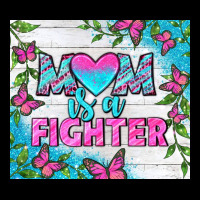 Mom Is A Fighter Tumbler Ladies Tee | Teevron