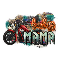 Badass mama motorcycle mother's day | Teevron