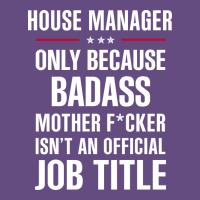 Gift For Badass House Manager Vintage Hoodie | Teevron