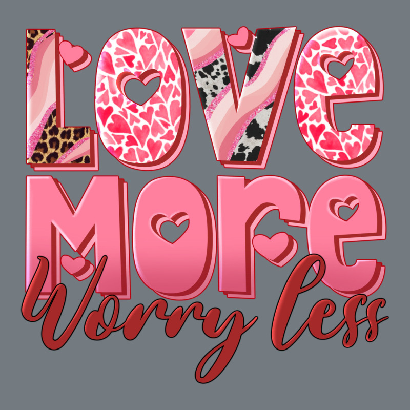 Love More Worry Less Heavyweight Sweatshirt by RanaPortraitStore | Teevron