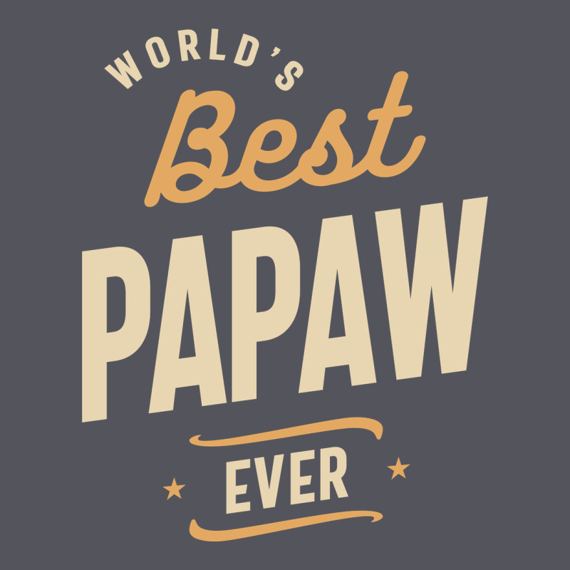 Mens Best Papaw Ever Funny Dad / Grandpa Vintage Hoodie by DesigneFamous | Teevron
