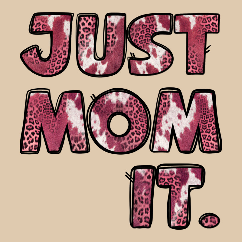 Just Mom It Pink Classic Tee by Jasminsmagicworld | Teevron