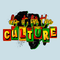 Do It For The Culture Ladies Tee | Teevron