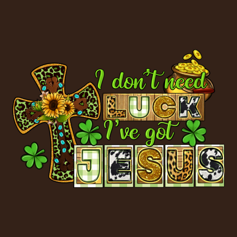I Dont Need Luck Ive Got Jesus Heavy Core Tee by CowGirlArtShop | Teevron