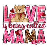 Love is being called mama mother's day | Teevron