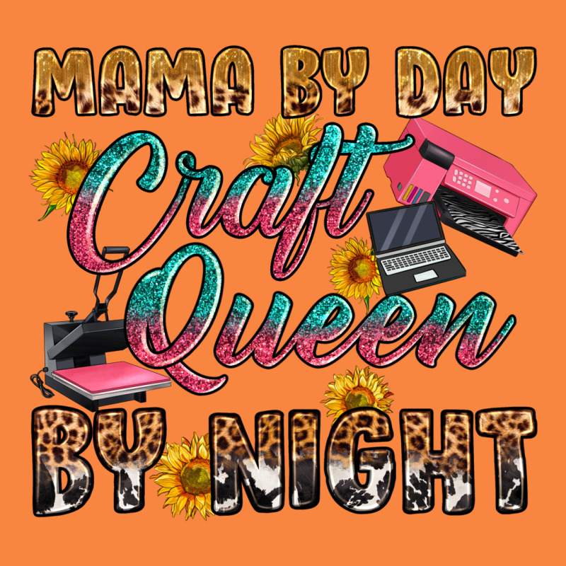 Mama By Day Craft Queen By Night Premium Sweatshirt by RanaPortraitStore | Teevron