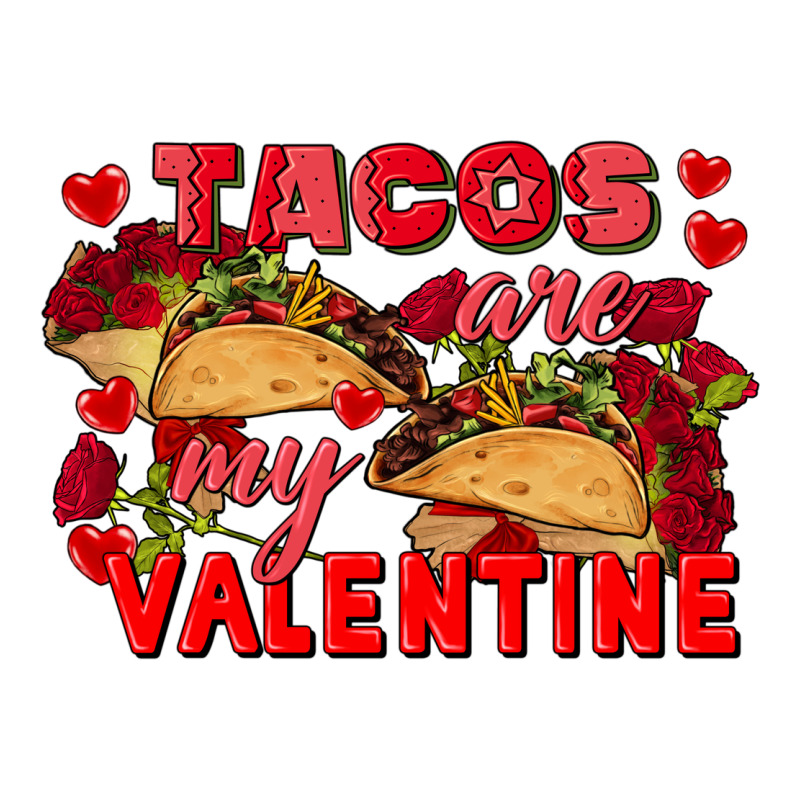 Tacos Are My Valentine Valentine's Day Premium Tee by FaDigitalArtStudio | Teevron