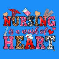 Nursing Is A Work Of Heart Classic Tee | Teevron