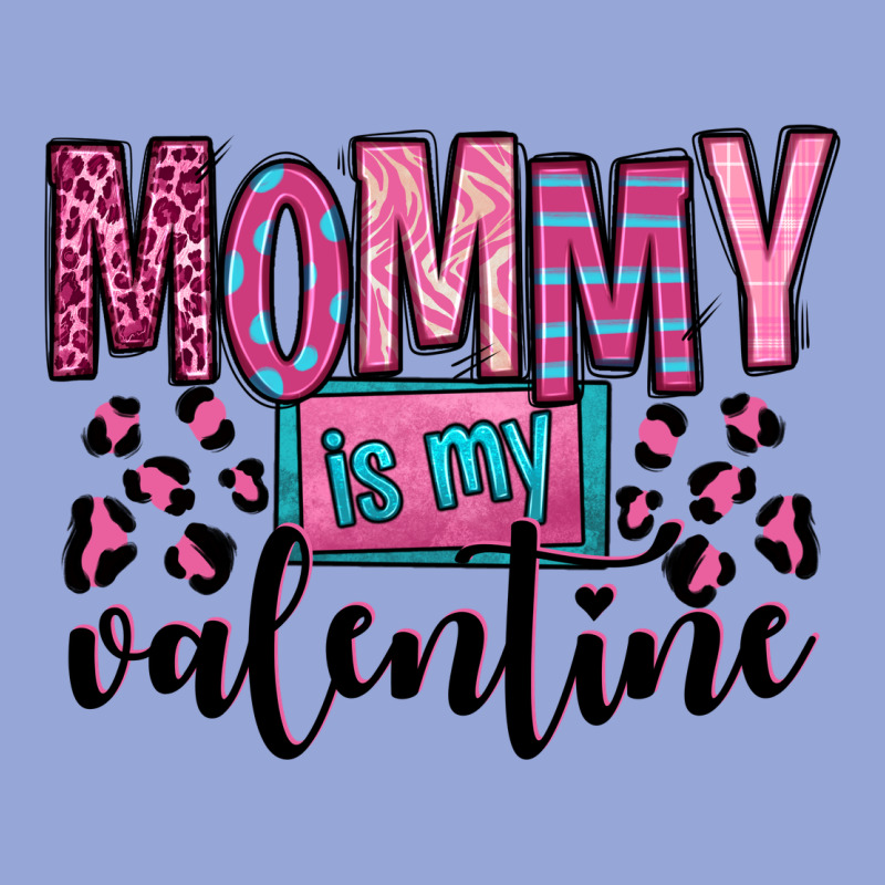Mommy Is My Valentine Classic Tee by OliviaCreatesArt | Teevron