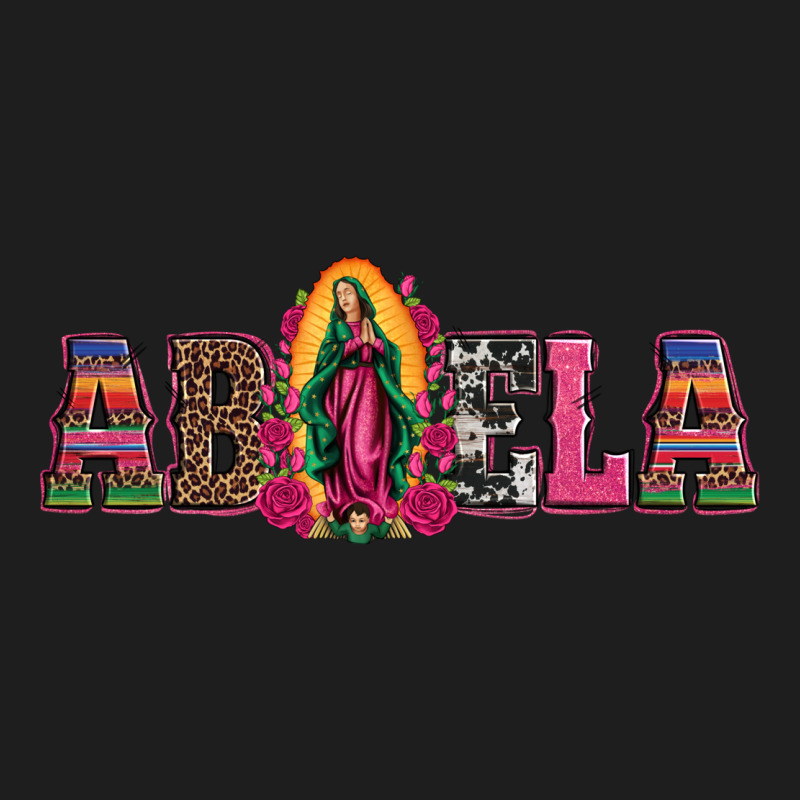 Abuela Our Lady Of Guadalupe Classic Tee by Artiststas | Teevron