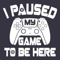 I Paused My Game To Be Here Vintage Hoodie | Teevron
