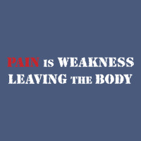Pain Is Weakness Leaving The Body Vintage Hoodie | Teevron
