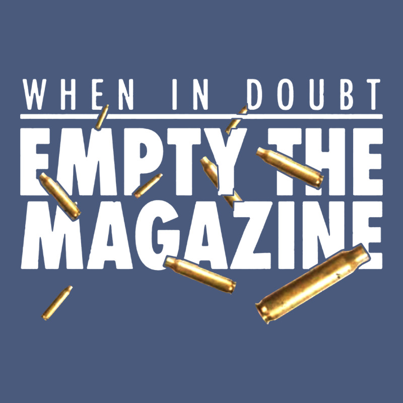 When In Doubt Empty The Magazine Vintage Hoodie by linhVisuals | Teevron