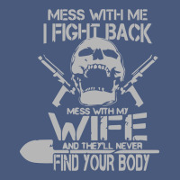 Mess With My Wife And They Vintage Hoodie | Teevron