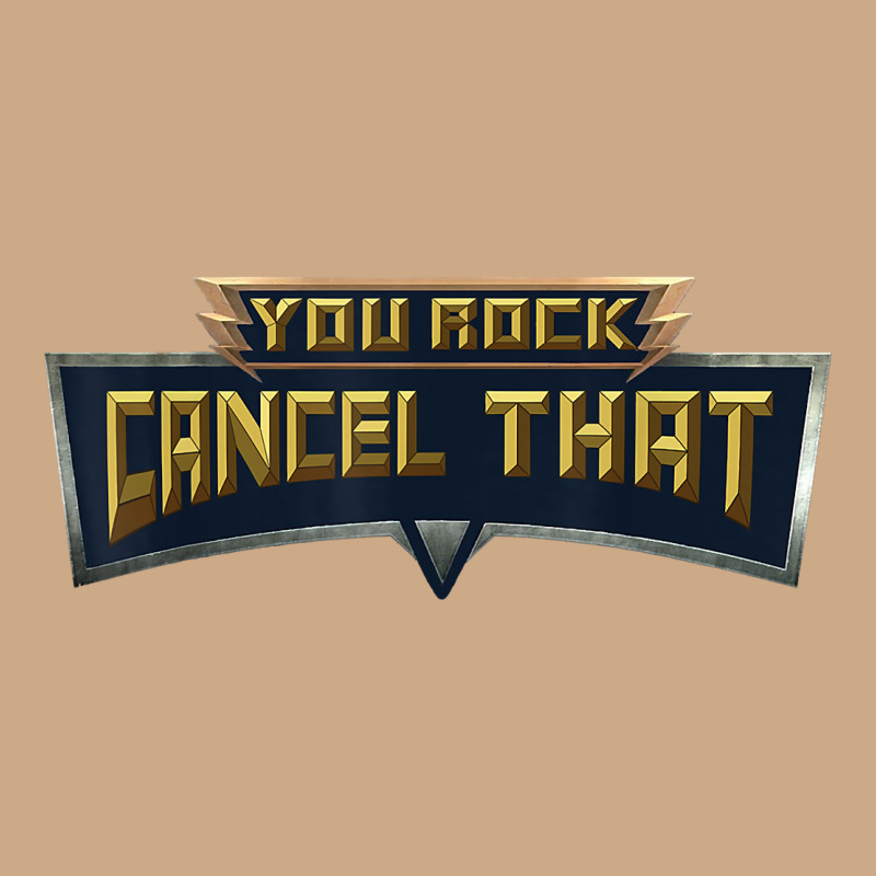 You Rock Cancel That Shirt   Funny Tee Vintage Hoodie by linhVisuals | Teevron