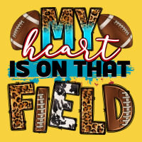 My Heart Is On That Field Football Premium Sweatshirt | Teevron