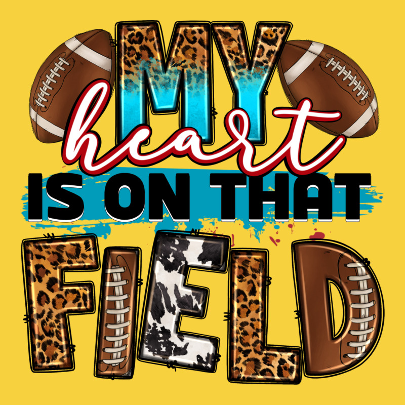 My Heart Is On That Field Football Premium Sweatshirt by RanaPortraitStore | Teevron