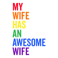 my wife has an awesome wife funny lesbian wedding gift t shirt | Teevron