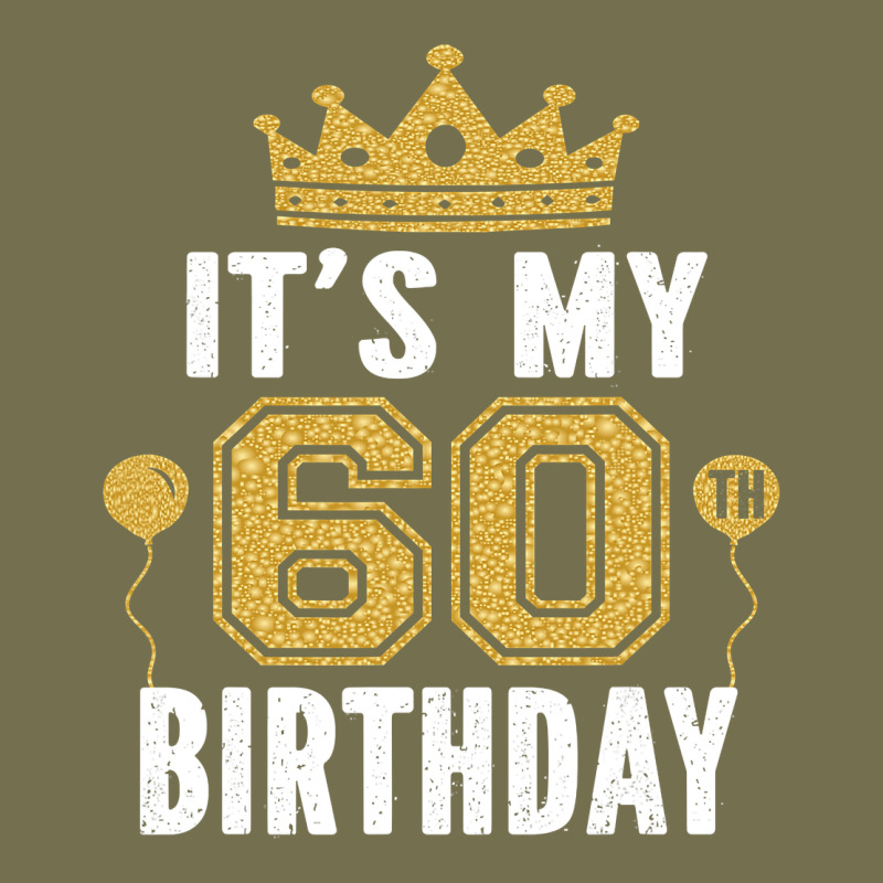 It's My 60th Birthday Gift For 60 Years Old Man And Woman T Shirt Vintage Hoodie by linhVisuals | Teevron