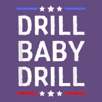 Drill Baby Drill T Shirt Support Usa Energy Independence T Shirt Vintage Hoodie | Teevron