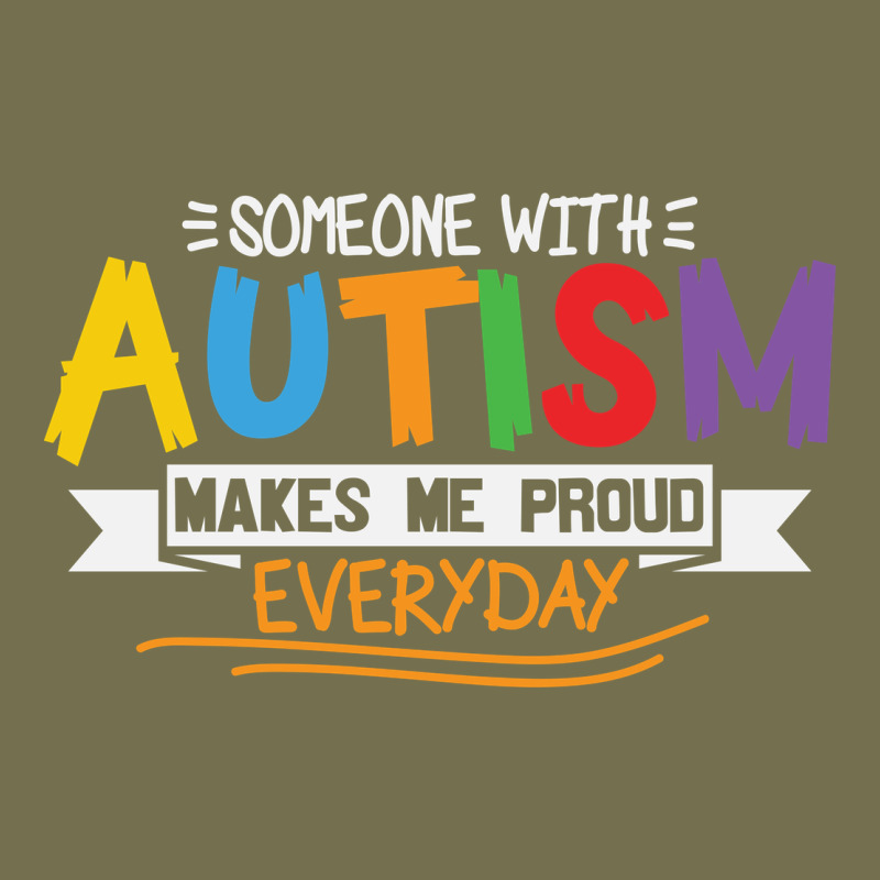 Someone With Autism Makes Me Proud Vintage Hoodie by linhVisuals | Teevron
