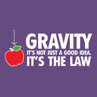 Gravity, It's Not Just A Good Idea Vintage Hoodie | Teevron