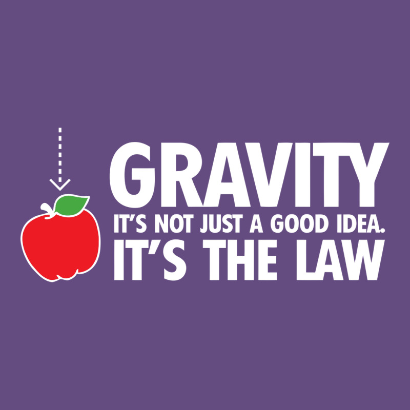 Gravity, It's Not Just A Good Idea Vintage Hoodie by linhVisuals | Teevron