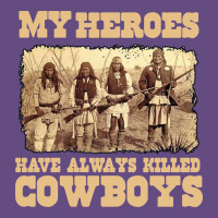 My Heroes Have Always Killed Cowboys Retro Vintage Hoodie | Teevron