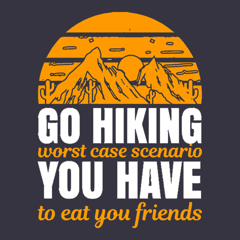 Hiking T  Shirt Go Hiking Vintage Hoodie by linhVisuals | Teevron