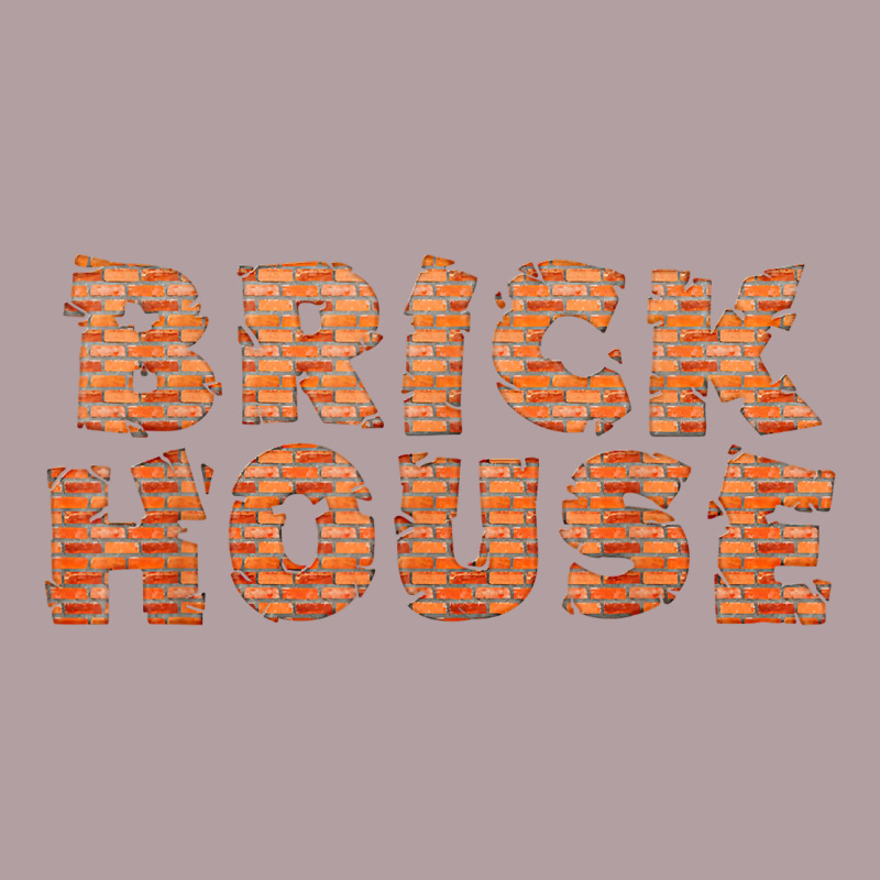 Brick House Funny T Shirt Vintage Hoodie by linhVisuals | Teevron