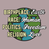 Birthplace Earth Race Human Politics Freedom Religion Love Equality Al Vintage Hoodie | Teevron