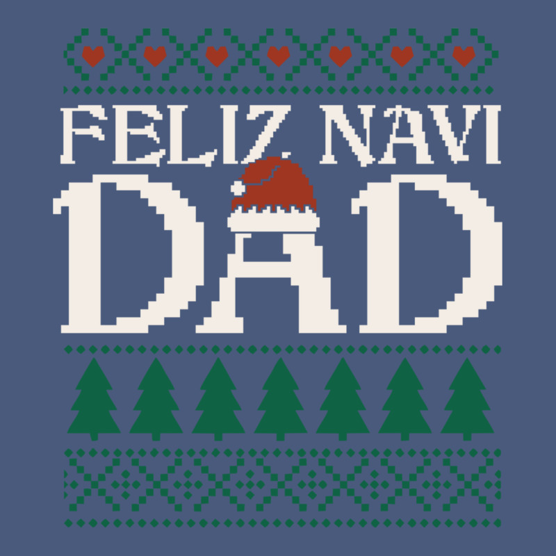 Feliz Navi Dad Ugly Christmas Sweater Funny Spanish Xmas Pun Gift For Vintage Hoodie by linhVisuals | Teevron