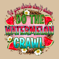 If You Drink Don't Drive Do The Watermelon Crawl Heavyweight Hoodie | Teevron