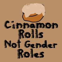 Cinnamon Rolls Not Gender Roles Vintage Hoodie | Teevron