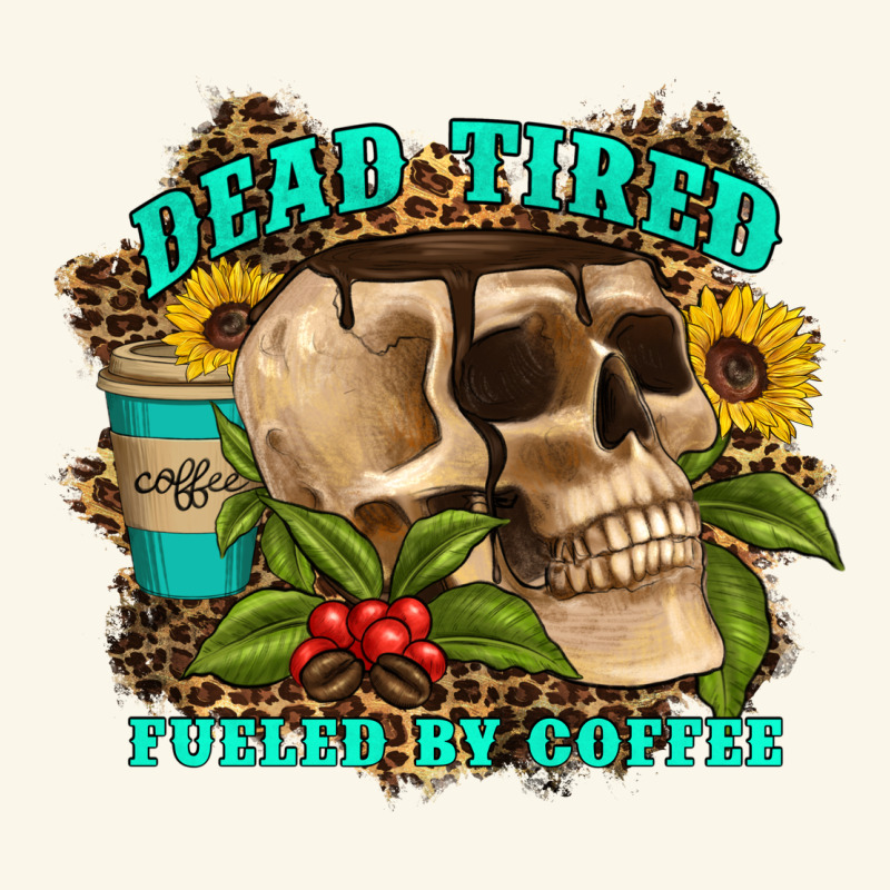 Dead Tired Fueled By Coffee Premium Hoodie by Artiststas | Teevron