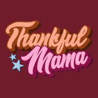 Thankful Mama Zipper Hoodie | Teevron