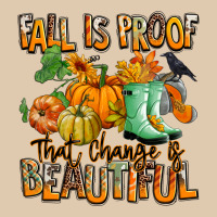 Fall Is Proof That Change Is Beautiful Heavyweight Sweatshirt | Teevron