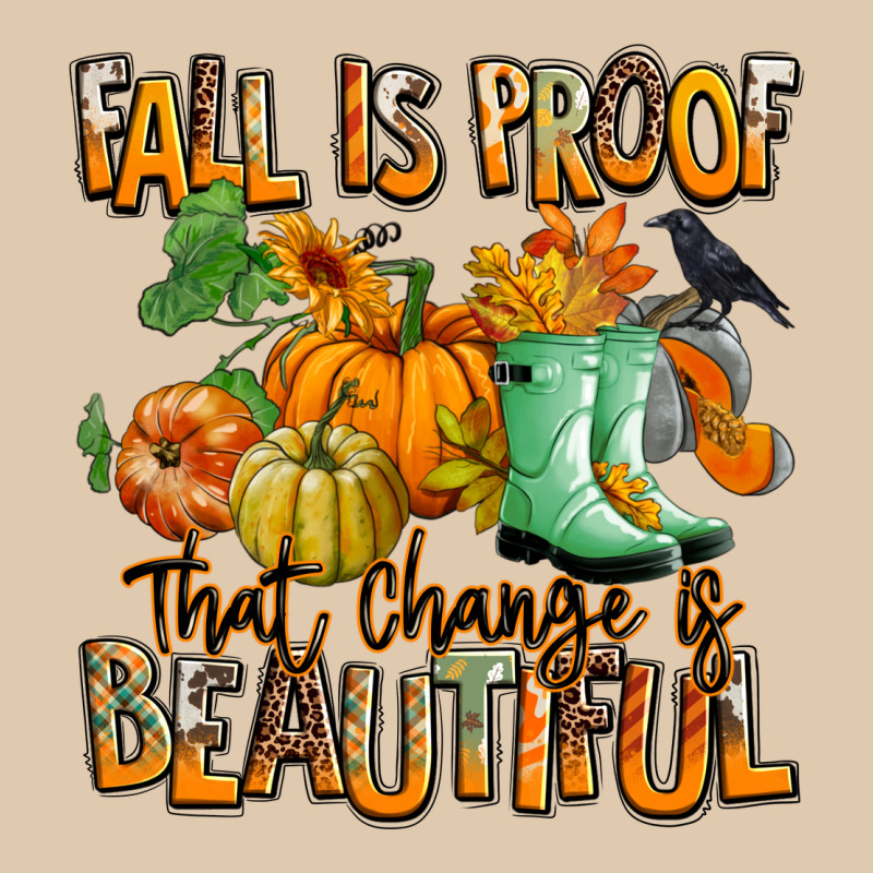 Fall Is Proof That Change Is Beautiful Heavyweight Sweatshirt by RanaPortraitStore | Teevron