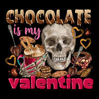 Skull Chocolate Is My Valentine Premium Tee | Teevron
