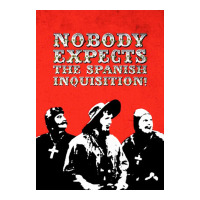 nobody expects the spanish inquisition | Teevron