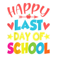 happy last day of school teacher boys girls school last day | Teevron