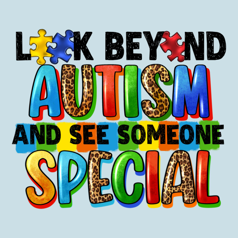 Look Beyond Autism And See Someone Special Ladies Tee by FaDigitalArtStudio | Teevron